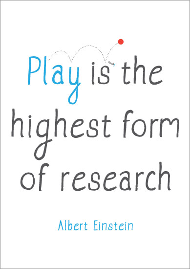 Image result for einstein quote on play