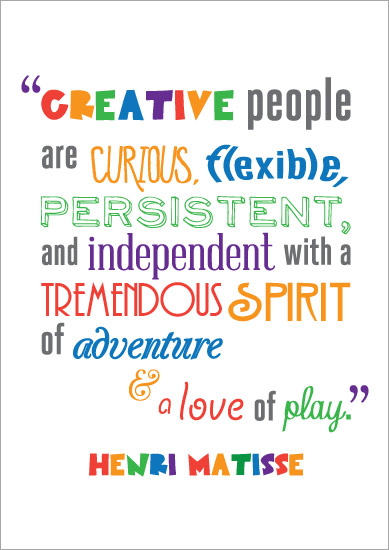 Inspirational Quotation Poster: Henri Matisse  Free Early 