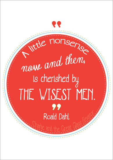 Inspirational Quotation Poster: Roald Dahl 2 Free Early Inspirational Quotation Poster: Roald Dahl 2 Free Early