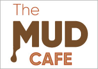 Mud Cafe Posters